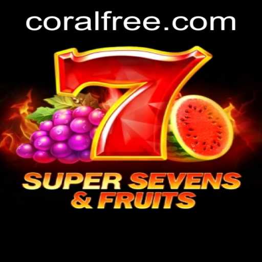 Exploring 7SuperSevensFruits: A Fruity Adventure with a Coral Touch